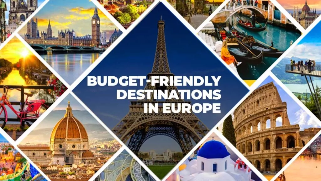 12 Budget-Friendly Destinations in Europe You Can’t Miss